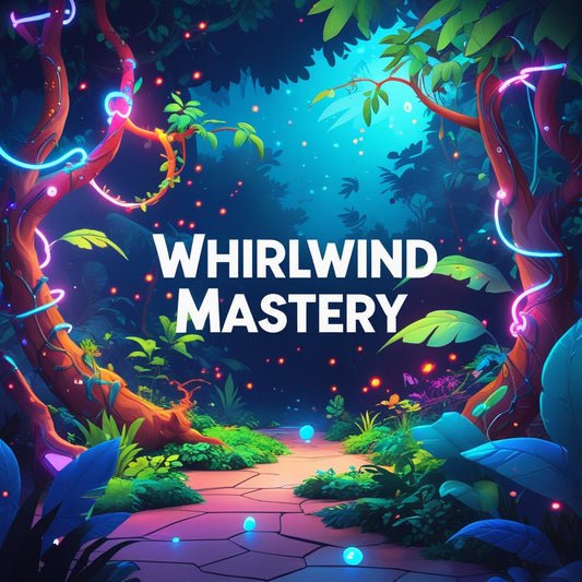 Whirlwind Mastery